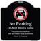 Signmission Designer Series-No Parking Don't Block Gate Unauthorized Vehicle Towed Away, 18" x 18", BS-1818-9953 A-DES-BS-1818-9953 - alternate 1